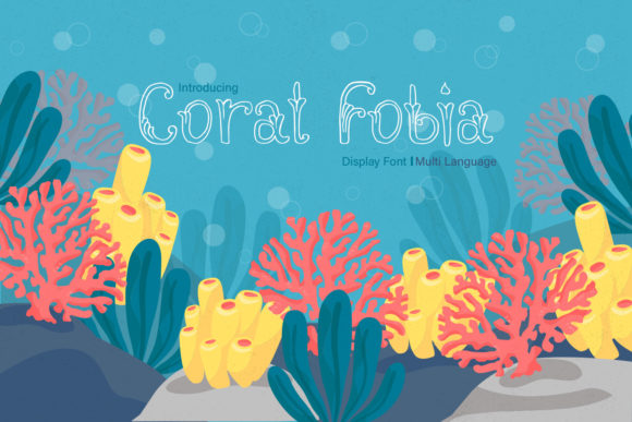 Coral Fobia: A Unique Display Font for Web Design