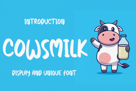 Cowsmilk: A Charming Display Font for Makers