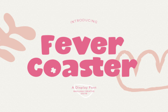 Fever Coaster: A Bold Display Font for Editorial Design