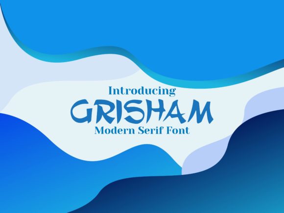 Grisham: A Playful Display Font for Small Business Branding