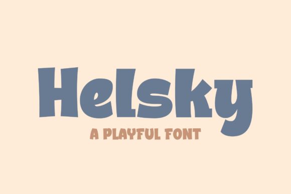 Helsky: A Friendly Display Font for Branding