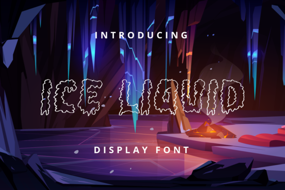 Ice Liquid: A Playful Display Font for Makers
