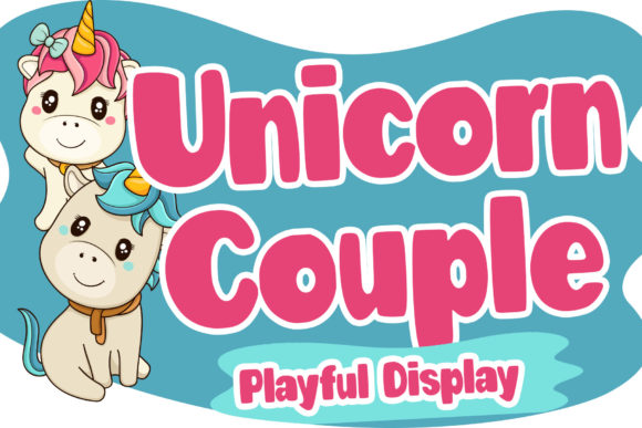 Unicorn Couple: A Playful Display Font for Business
